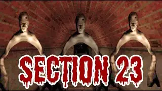DON'T GO INTO THE SEWERS! - Section 23