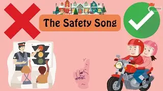 The Safety Song for Kids | Indoor & Outdoor Safety Tips