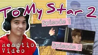 TO MY STAR 2: OUR UNTOLD STORIES EPISODES 1 and 2 REACTION | 나의 별에게 | WHAT A START!!!