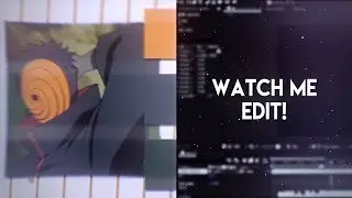 watch me edit