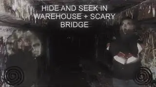 HIDE AND SEEK EXTREME PART 2 + NEW BRIDGE LOCATION 