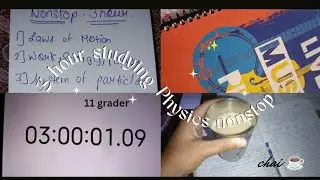 “Studying Physics 3 Hours Non-Stop 😭 | Consistency Challenge | Class 11 PCB”