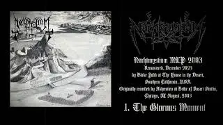 NACHTMYSTIUM The Glorious Moment 2024 REMASTER  self titled MLP 2002