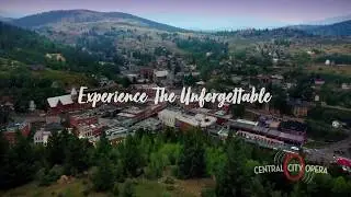 Experience the Unforgettable at Central City Opera's 2019 Summer Festival!
