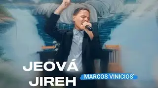 Marcos Vinicios | Jeov&aacute; Jireh [Clipe Cover Oficial]