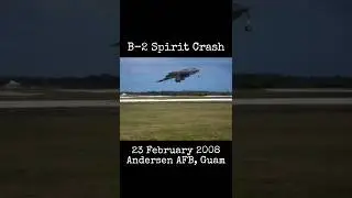 B-2 Spirit Andersen AFB Guam Crash Footage #shorts #planecrash