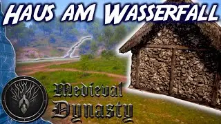 Medieval Dynasty Oxbow #02 🐻 Das Traumhaus am Wasserfall