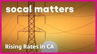 How Utilities Shareholders Get Funds | SoCal Matters | PBS SoCal