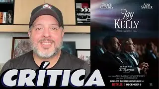 Jay Kelly - Crítica/Review
