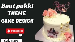 baat pakki theme cake design | easy and beautiful design | care n art|