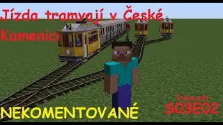 Tramvaj v České Kamenici (NEKOMENTOVANÉ) I Traincraft I S03E02 I Jan11 LP