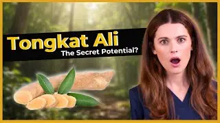Fix ED, Low T, & Infertility With ONE Herb? The Truth About Tongkat Ali