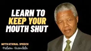 Why Quiet People Always Win (The Mandela Mindset) #MotivationalSpeech