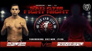 SAD GYM FIGHT NIGHT 2018 SKYBA VS NOVOTNY