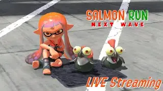 LIVE STREAM - Salmon Run, Private Recon & Open Anarchy (Big Run Results)