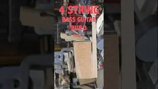 Building a 4 String Bass Guitar Part 2 #grooveoftheday #bassguitarist #woodworking