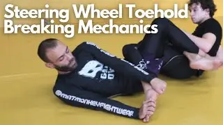 Steering Wheel Toehold - Breaking Mechanics Lesson - How To Finish Leg Locks!