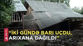 Güclü külək və leysan Zaqatalada kəndləri bu vəziyyətə saldı - APA TV