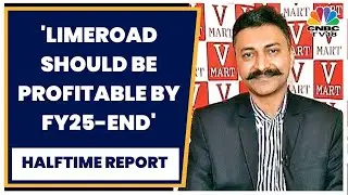 V-Mart Retail's Anand Agarwal On Weak Q4 Results, LimeRoad Acquisition & FY24 Outlook | CNBC-TV18