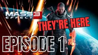 Mass Effect 3-Episode 1: They're Here! #masseffect3 #masseffectlegendaryedition #subscribe