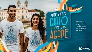 C&iacute;rio de Nazar&eacute; 2025  - Cole&ccedil;&atilde;o &Aacute;gape Moda Cat&oacute;lica