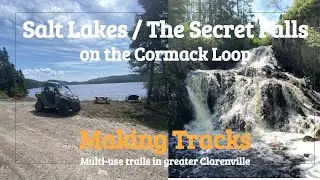 Making Tracks (2023) - Salt Lakes / Secret Falls on the Cormack Loop