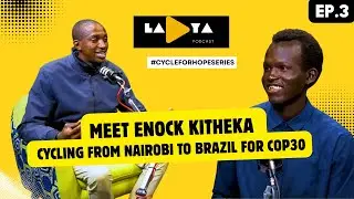 Enock Kitheka: Cycling to COP30 to Amplify The African Climate Story | #CycleForHope