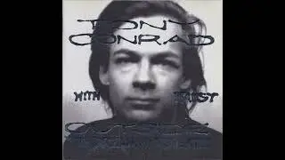 Tony Conrad with Faust - The Death of the Composer Was in 1962