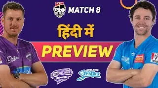 BBL 2020 - 21 Match 8 Hobart Hurricanes vs Adelaide Strikers Preview