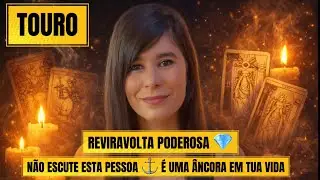 TOURO 💎 Reviravolta poderosa • 🚢siga o fluxo e NÃO dê ouvidos para quem é uma âncora em tua vida ⚓️