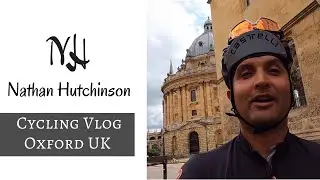 Cycling Vlog | Oxford UK