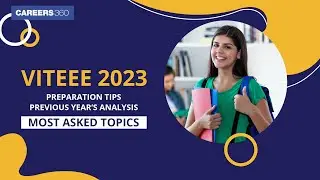VITEEE 2023 Preparation Tips