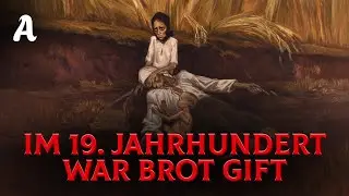 Warum Starben Menschen Im 19. Jahrhundert Massenhaft An Brot Und Kartoffeln?