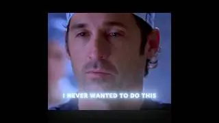 Derek McDreamy Edit / Grey&rsquo;s Anatomy #GreysAnatomyEdit #IconicScenes #SadEdit #GreysAnatomy