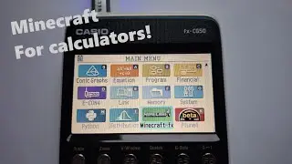 How to install minecraft on a calculator (casio fx-cg50)