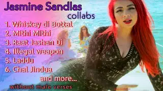 Jasmine Sandlas - Features Megamix (2022)