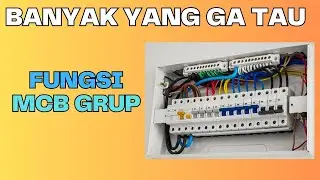 JANGAN SEPELEKAN INI FUNGSI MCB GRUP INSTALASI RUMAH