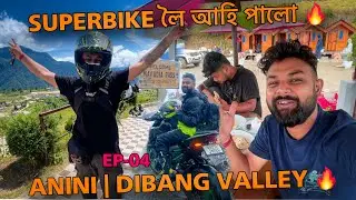 FINALLY REACHED ANINI 😍 | DIBANG VALLEY RIDE 🔥