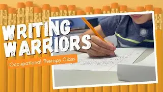 Writing Warriors: Occupational Therapy Handwriting Group