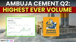 Ambuja Cement Q2: Vinod Bahety On What Led The Strong Quarterly Growth | Q2 Earnings