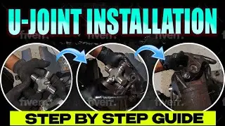 Step-By-Step: U-Joint Installation Guide