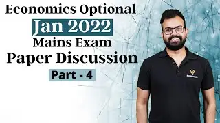 Economics Optional Jan 2022 Mains Exam Paper Discussion | Part 4 | Ecoholics