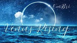 Venus Rising | EmBri | Dance Pop Music Video