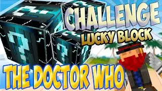 CHALLENGE LUCKY BLOCKS THE DOCTOR WHO | By Macundra