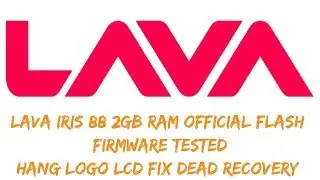 Lava Iris 88 S227 {2GB RAM} Flash File