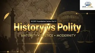 History & Polity: Maturity, Justice, and Modernity &mdash; NCERT Foundation Series Part 4