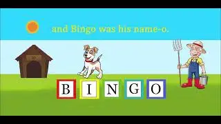 Bingo video - A traditional nursery rhymes song. There was a farmer had a dog.
