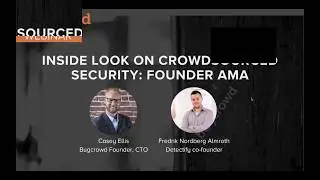 Crowdsourced Security Inside Look: Founder AMA