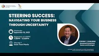 FICCI's Steering Success: Navigating Business Through Uncertainty with Stephen CuUnjieng