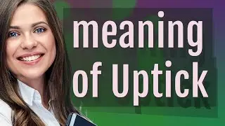 Uptick | meaning of Uptick